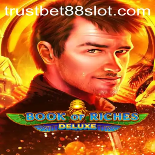 Exploring the Thrills of Book of Riches Deluxe in the Online Gaming Sphere