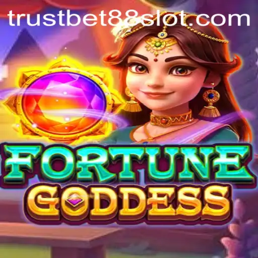 Discover the Thrilling World of FORTUNEGODDESS at Trustbet88