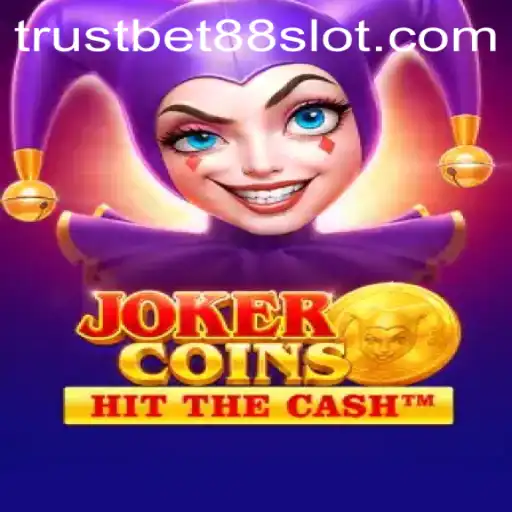 Explore the Exciting World of JokerCoins with Trustbet88