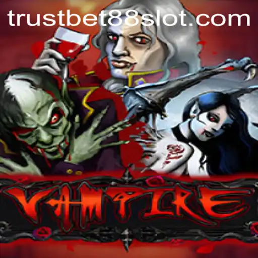 Exploring Vampire: A Captivating Game Experience with trustbet88